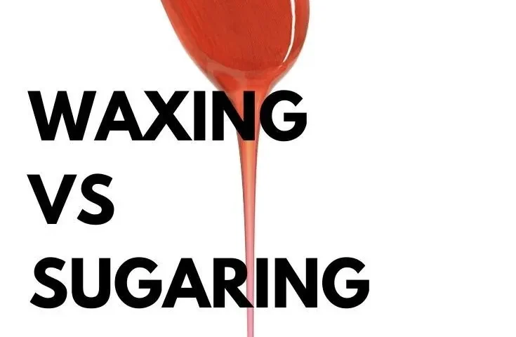 Vaxing vs Sugaring